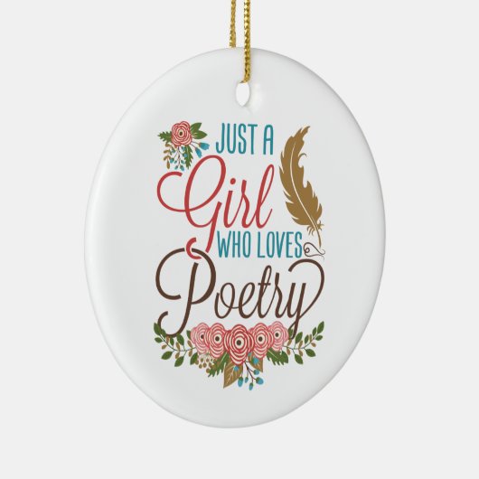 Gewoon een meisje dat van poëzie gedichten houdt keramisch ornament (Rechts)