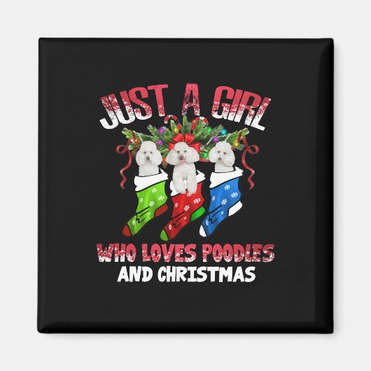 Gewoon een meisje dat van Poodles houdt en van Ker Magneet (Voorkant)