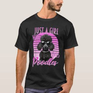 Gewoon Een Meisje Dat Van Poodles Houdt Mooie Pood T-shirt