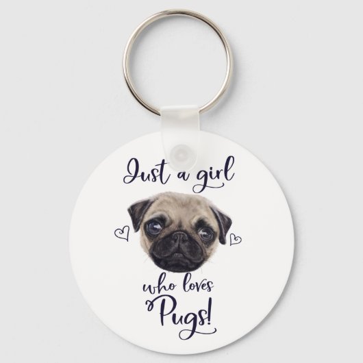 Gewoon een meisje dat van pugs houdt sleutelhanger (Voorkant)