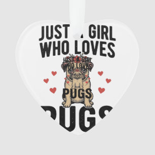 Gewoon Een Meisje Dat Van Pugs Houdt Vintage Hond Ornament