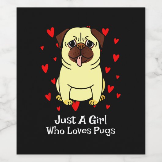 Gewoon een meisje dat van pugs houdt wijn etiket (Enkel label)