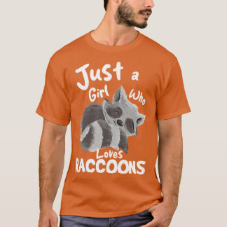 Gewoon een meisje dat van Raccoons houdt T-shirt