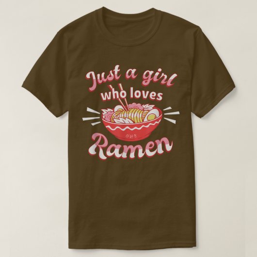Gewoon een meisje dat van Ramen Anime Kawaii Japan T-shirt (Design voorkant)
