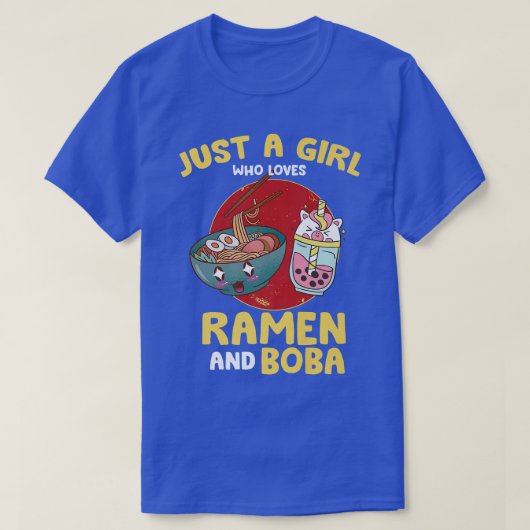 Gewoon een meisje dat van Ramen en Boba houdt - Ka T-shirt (Design voorkant)