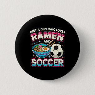 Gewoon een meisje dat van Ramen en Voetbal Houdt Ronde Button 5,7 Cm