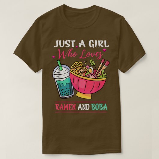 Gewoon een meisje dat van Ramen houdt en Boba Tea  T-shirt (Design voorkant)