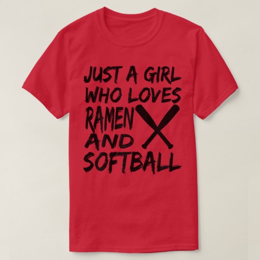 Gewoon een meisje dat van Ramen houdt en Softball  T-shirt (Design voorkant)