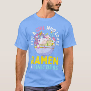 Gewoon een meisje dat van Ramen houdt en Unicorns  T-shirt