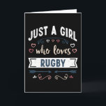 Gewoon een meisje dat van Rugby Funny Gifts houdt Kaart<br><div class="desc">Grappig een meisje dat van Rugby houdt. Ideale kerstdag of Moederdag sport rugby en sport Gift voor je moeder of vrouw. Cute cadeau voor vrouwen,  je dochter,  meisjes en kinderen.</div>