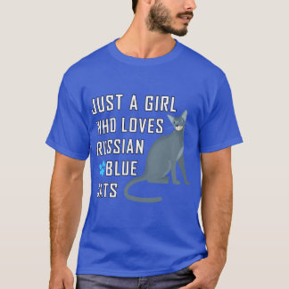Gewoon een meisje dat van Russische Blauwe Katten  T-shirt
