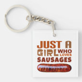 Gewoon een meisje dat van Sausages houdt Sleutelhanger (voorkant)