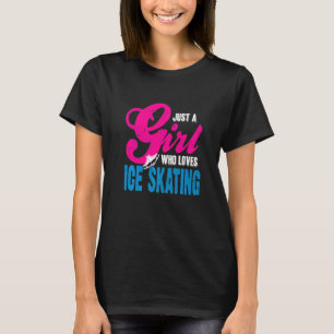 Gewoon een meisje dat van schaatsen  Cadeau houdt T-shirt