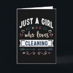 Gewoon een meisje dat van Schoonmaken houdt Grappi Kaart<br><div class="desc">Grappig Alleen een meisje dat van Schoonmaken houd design. Ideaal verjaardags Kerst- of Moederdag cadeau voor huisvrouw & Schoonmaakster Cadeau voor je moeder of vrouw. Leuk present voor Vrouwen,  je dochter,  meisjes en kinderen.</div>