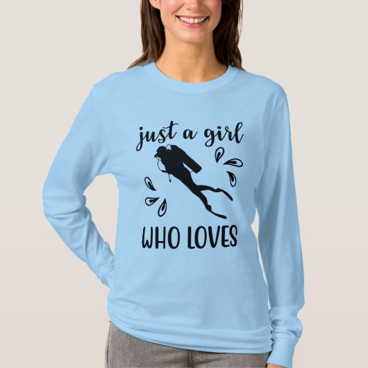 Gewoon een meisje dat van Scuba houdt die duiker g T-shirt (Voorkant)