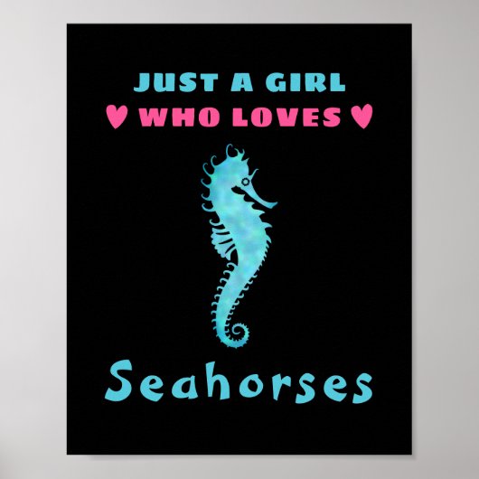 Gewoon een meisje dat van Seapaarden houdt Poster (Voorkant)