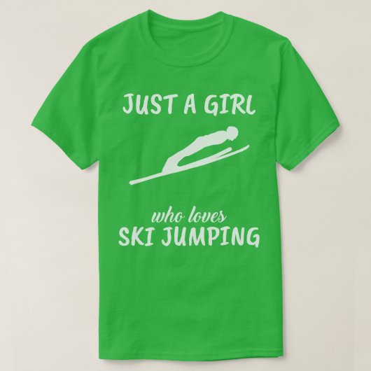 Gewoon een meisje dat van skispringen houdt t-shirt (Design voorkant)