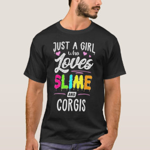 Gewoon Een Meisje Dat Van Slijm En Corgi's Houdt V T-shirt