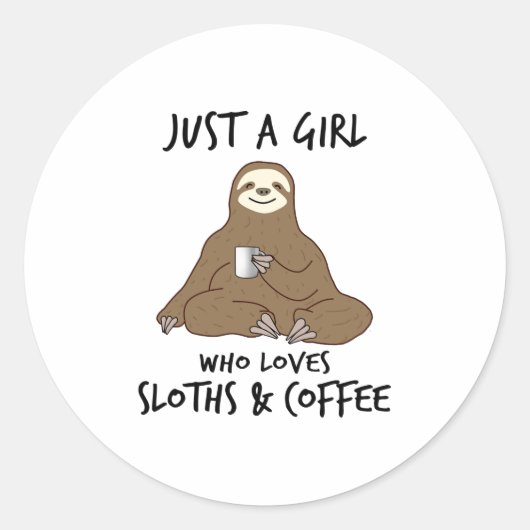 Gewoon een meisje dat van Sloths Coffee houdt Ronde Sticker (Voorkant)