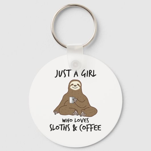 Gewoon een meisje dat van Sloths Coffee houdt Sleutelhanger (Voorkant)