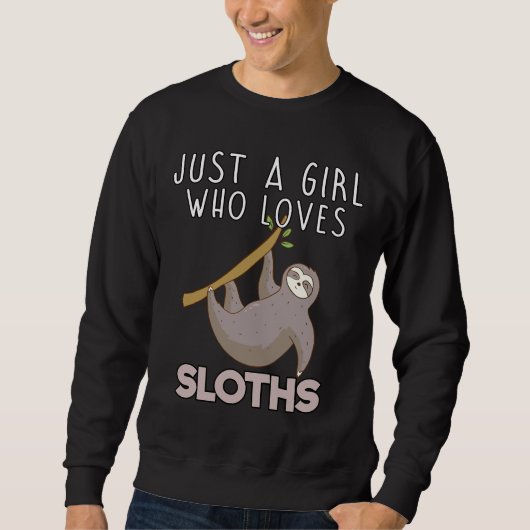 Gewoon een meisje dat van Sloths houdt 34 Trui (Voorkant)