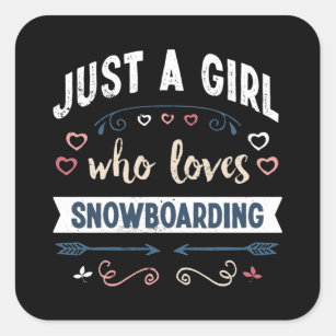 Gewoon een meisje dat van Snowboarding Funny Gifts Vierkante Sticker