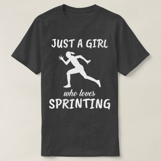 Gewoon een meisje dat van sprinten houdt t-shirt (Design voorkant)