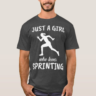 Gewoon een meisje dat van sprinten houdt t-shirt