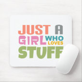 Gewoon een meisje dat van spullen houdt muismat (Met muis)