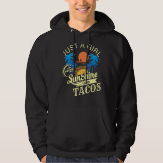 Gewoon een meisje dat van Sunshine en Tacos houdt Hoodie