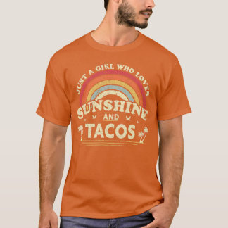 Gewoon een meisje dat van Sunshine en Tacos houdt T-shirt