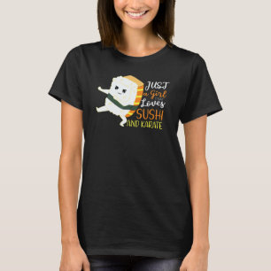 Gewoon Een Meisje Dat Van Sushi En Karate Houdt T-shirt