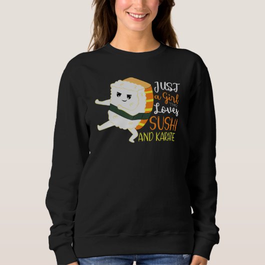 Gewoon een meisje dat van Sushi houdt en Karate Trui (Voorkant)