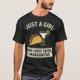 Gewoon Een Meisje Dat Van Tacos Margaritas Cinco D T-shirt