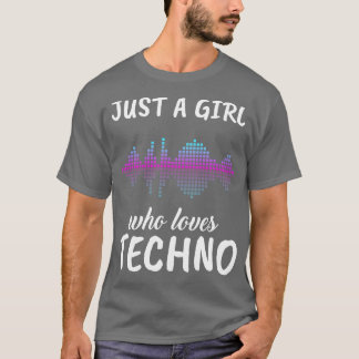 Gewoon een meisje dat van Techno houdt T-shirt