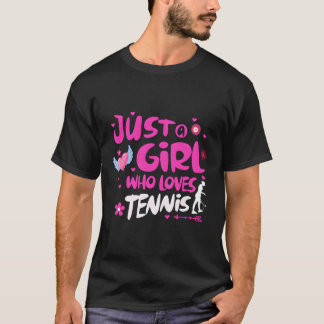 Gewoon een meisje dat van Tennis houdt T-shirt