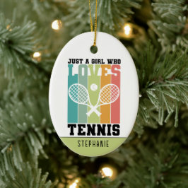 Gewoon een meisje dat van Tennis houdt | Tennis Pl Keramisch Ornament
