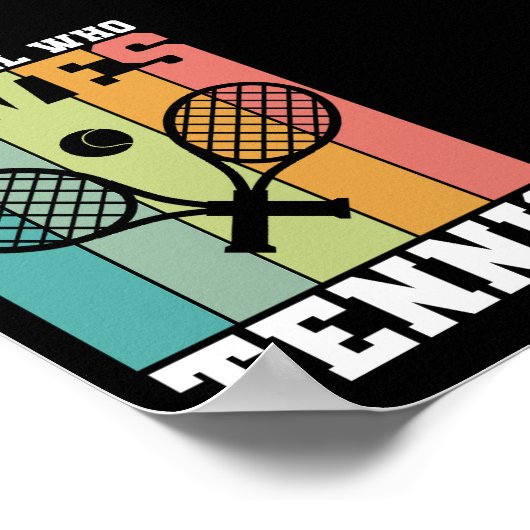 Gewoon een meisje dat van Tennis houdt | Tennis Pl Poster (Hoek)