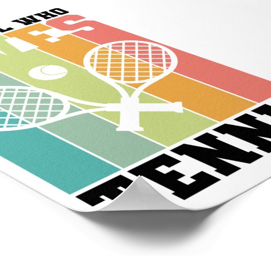Gewoon een meisje dat van Tennis houdt | Tennis Pl Poster (Hoek)