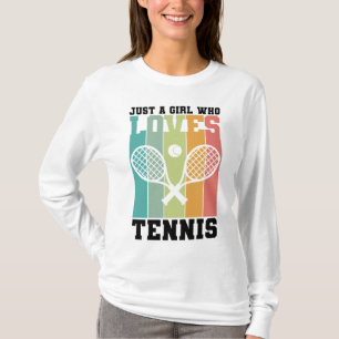 Gewoon een meisje dat van Tennis houdt Tennis Pl T-shirt