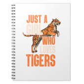 Gewoon een meisje dat van Tigers Tiger Safari houd Notitieboek (Voorkant)