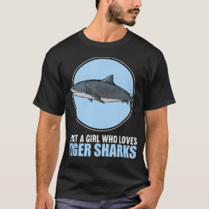 Gewoon Een Meisje Dat Van Tijgerhaaien Houdt Tijge T-shirt
