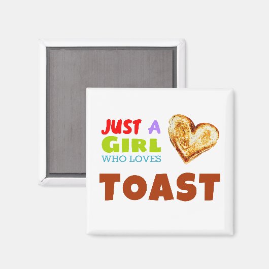 Gewoon een meisje dat van Toast houdt Magneet (Voorkant / Achterkant)