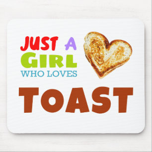 Gewoon een meisje dat van Toast houdt Muismat