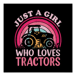 Gewoon Een Meisje Dat Van Tractors Houdt Perfect Poster