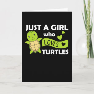 Gewoon een meisje dat van Turtles houdt - schattig Kaart