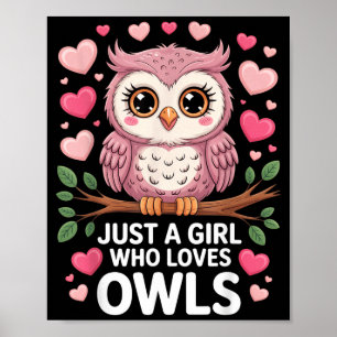 Gewoon Een Meisje Dat Van Uilen Houdt Schattig Die Poster