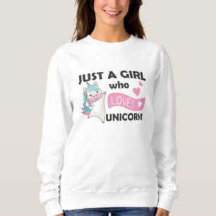 Gewoon een meisje dat van Unicorns houdt voor het  Trui
