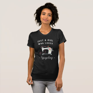 Gewoon een meisje dat van upcyclen houdt t-shirt