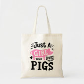 "Gewoon een meisje dat van varkens houdt" grappig Tote Bag (Voorkant)